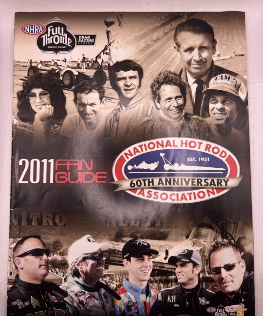 NHRA 2011 Fan Guide Winston Drag Racing Magazine