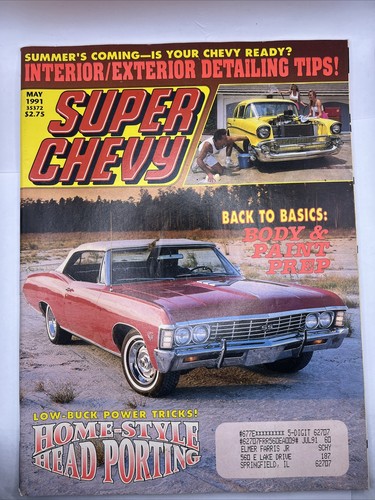 Super Chevy Magazine May 1991 Issue (Interior Exterior Detailing Tips)