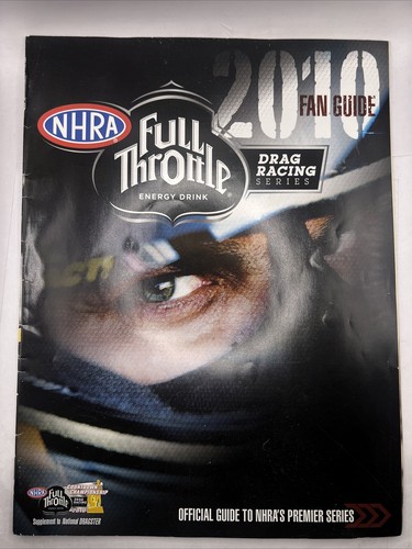 NHRA 2010 Fan Guide Winston Drag Racing Magazine
