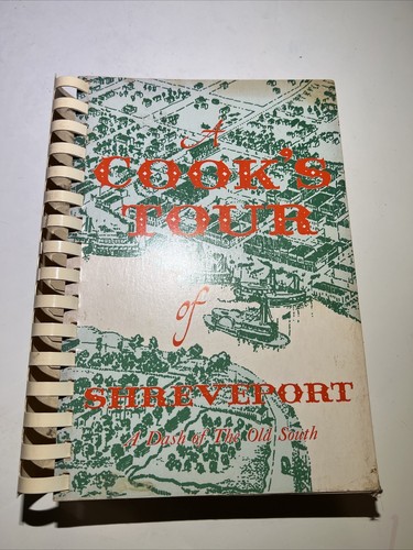 Vintage Cookbook A COOK'S TOUR OF SHREVEPORT Louisiana (1964/1969) Preowned