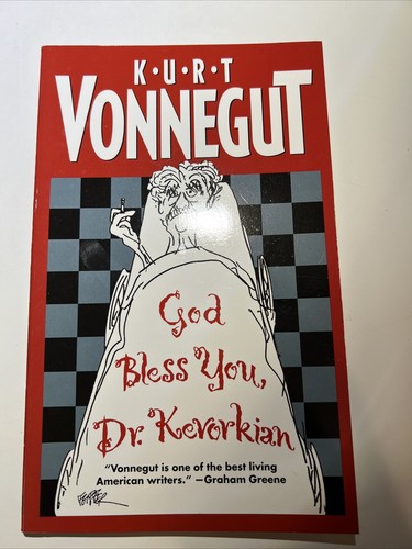 God Bless You, Dr. Kevorkian by Vonnegut, Kurt, Jr.