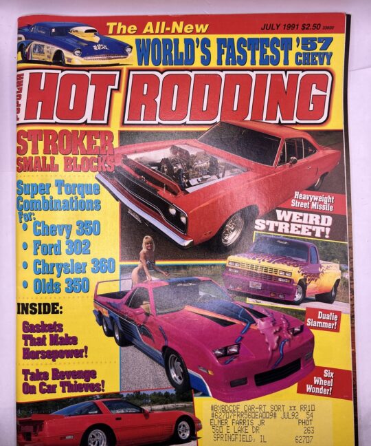 Popular Hot Rodding Magazine July 1991 Issue
